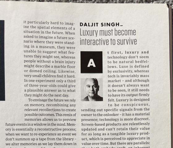 The Wired page carrying Daljit Singh's column Luxury must become interactive to survive